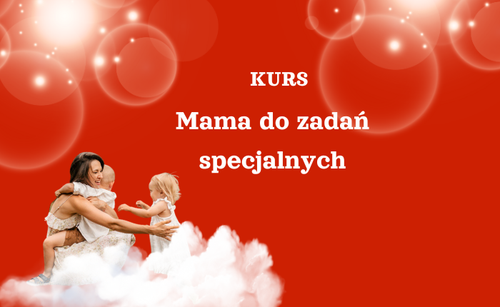 Mama od zadań specjalnych- kurs