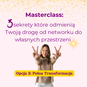 Masterclass: 3 sekrety opcja druga
